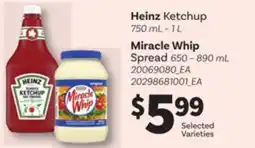 Loblaws HEINZ KETCHUP, 750 ML-1 L MIRACLE WHIP SPREAD, 650-890 ML offer