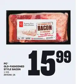 Loblaws PC OLD-FASHIONED STYLE BACON 1 KG offer