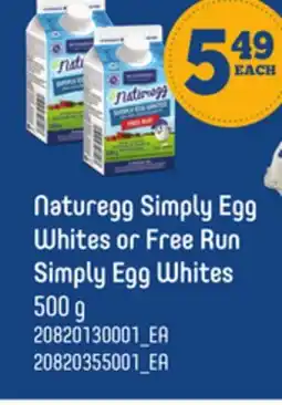 Loblaws NATUREGG SIMPLY EGG WHITES OR FREE RUN SIMPLY EGG WHITES, 500 G offer