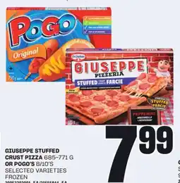 Loblaws GIUSEPPE STUFFED CRUST PIZZA, 685-771 G OR POGO'S, 8/10' S offer