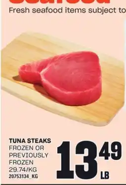 Loblaws TUNA STEAKS offer
