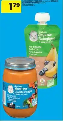 Real Canadian Superstore GERBER BABY FOOD JARS, 159-162 ML OR ORGANIC BABY FOOD POUCHES, 99/128 ML offer