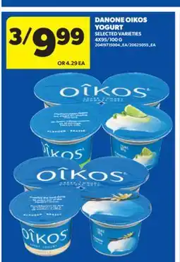 Real Canadian Superstore DANONE OIKOS YOGURT, 4X95/100 G offer