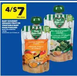 Real Canadian Superstore BABY GOURMET ORGANIC FRUIT OR VEGETABLE BABY FOOD POUCHES, 128 ML offer