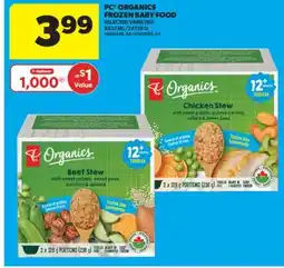 Real Canadian Superstore PC ORGANICS FROZEN BABY FOOD, 8X32 ML/2X128 G offer
