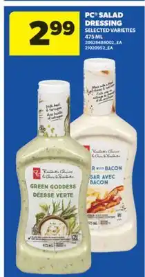 Real Canadian Superstore PC SALAD DRESSING, 475 ML offer