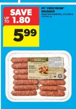 Real Canadian Superstore PC FREE FROM SAUSAGE, 375/500 G offer