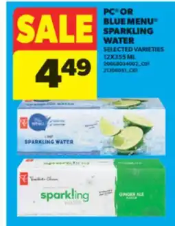 Real Canadian Superstore PC OR BLUE MENU SPARKLING WATER, 12X355 ML offer