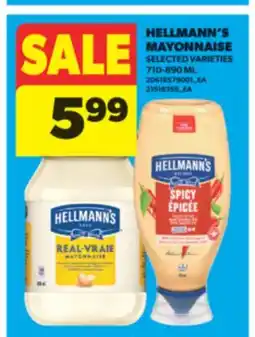 Real Canadian Superstore HELLMANN'S MAYONNAISE, 710-890 ML offer