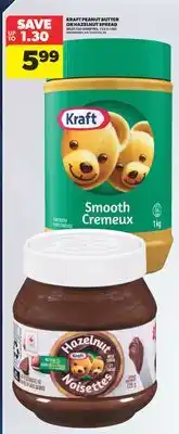 Real Canadian Superstore KRAFT PEANUT BUTTER OR HAZELNUT SPREAD, 725 G - 1 KG offer