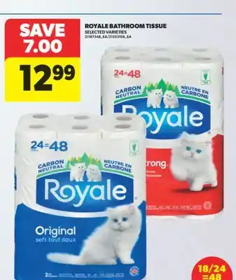 Real Canadian Superstore ROYALE BATHROOM TISSUE offer