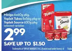 Longo's Minigo 6x60g pkg, Yoplait Tubes 8x56g pkg or Yoplait Source 630g pkg offer