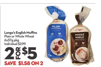 Longo's English Muffins offer