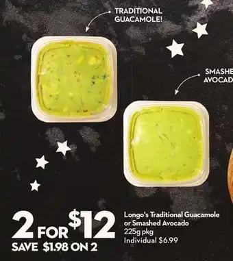 Longo's Traditional Guacamole or Smashed Avocado offer
