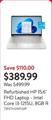 Walmart Refurbished HP 15.6 FHD Laptop - Intel Core i3-1215U, 8GB R offer