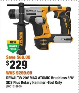Home Depot DEWALT 20V MAX ATOMIC Brushless 5/8 SDS Plus Rotary Hammer -Tool Only offer
