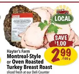 Farm Boy Hayter's Farm Montreal-Style or Oven Roasted Turkey Breast Roast offer