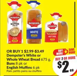 FreshCo Dempster's White or Whole Bread 675 g offer