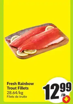 FreshCo Fresh Rainbow Fillets 28.64/kg offer