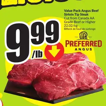 FreshCo Value Pack Angus Beef Sirloin Tip Steak offer
