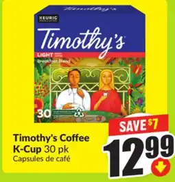 FreshCo Timothy's Coffee K-Cup 30 pk offer
