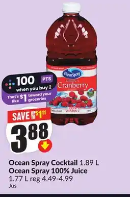 Chalo FreshCo Ocean Spray Cocktail 1.89 L Ocean Spray 100% Juice 1.77 L offer