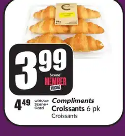 Chalo FreshCo Compliments Croissants 6 pk offer
