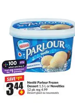 Chalo FreshCo Nestlé Parlour Frozen Dessert 1.5 L or Novelties 12 pk offer