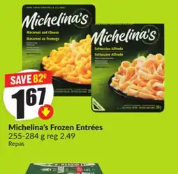 Chalo FreshCo Michelina's Frozen Entrées 255-284 g offer