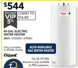 RONA GIANT 40-GAL ELECTRIC WATER HEATER offer