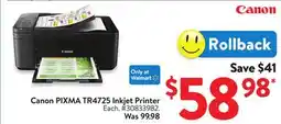 Walmart Canon PIXMA TR4725 Inkjet Printer offer