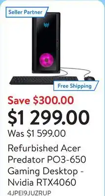 Walmart Refurbished Acer Predator PO3-650 Gaming Desktop - Nvidia RTX4060 offer