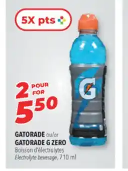 Familiprix GATORADE or GATORADE G ZERO Electrolyte beverage, 710 ml offer
