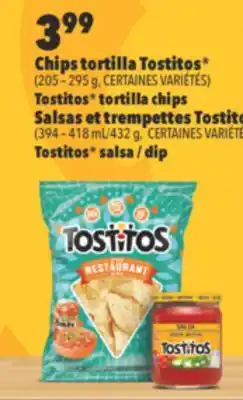 L'Intermarché CHIPS TORTILLA 205 – 295 G, SALSAS ET TREMPETTES 394 – 418 mL/432 g offer
