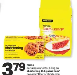 L'Intermarché FARINE CERTAINES VARIÉTÉS, 2,5 KG OU SHORTENING 454 G offer
