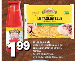 L'Intermarché PÂTES AUX ŒUFS CERTAINES VARIÉTÉS 250 G OU COULIS DE TOMATES, 660 ML offer