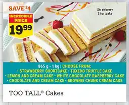 M & M Food Market TOO TALL Cakes offer