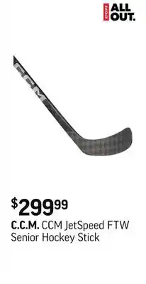 Sport Chek CCM JetSpeed FTW Senior Hockey Stick offer