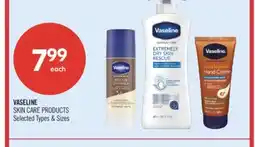 Shoppers Drug Mart VASELINE SKIN CARE PRODUCTS offer