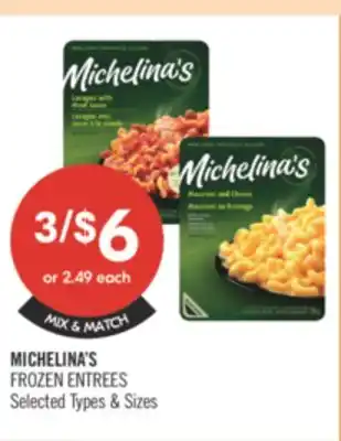 Shoppers Drug Mart MICHELINA'S FROZEN ENTREES offer