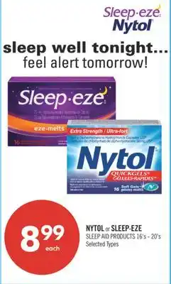 Shoppers Drug Mart NYTOL or SLEEP·EZE SLEEP AID PRODUCTS 16's - 20's offer