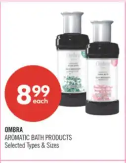 Shoppers Drug Mart OMBRA AROMATIC BATH PRODUCTS offer