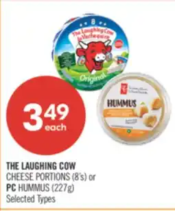 Shoppers Drug Mart THE LAUGHING COW CHEESE PORTIONS (8's) or PC HUMMUS (227g) offer