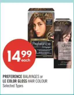 Shoppers Drug Mart PREFERENCE BALAYAGES or LE COLOR GLOSS HAIR COLOUR offer