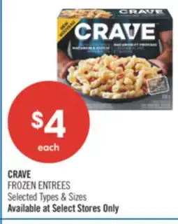 Shoppers Drug Mart CRAVE FROZEN ENTREES offer