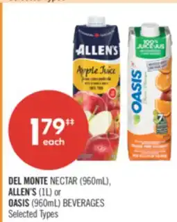 Shoppers Drug Mart DEL MONTE NECTAR (960mL), ALLEN'S (1L) or OASIS (960mL) BEVERAGES offer