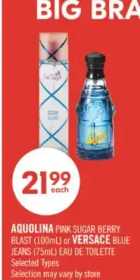 Shoppers Drug Mart AQUOLINA PINK SUGAR BERRY BLAST (100mL) or VERSACE BLUE JEANS (75mL) EAU DE TOILETTE offer