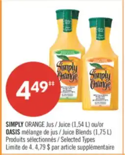 Pharmaprix SIMPLY ORANGE Juice (1,54 L) or OASIS Juice Blends (1,75 L) offer