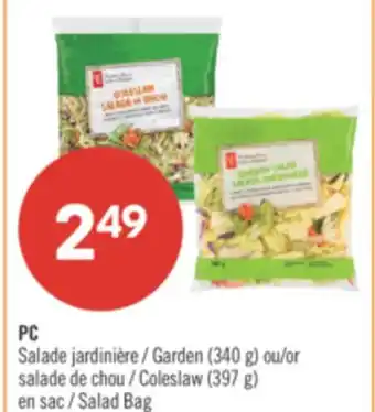 Pharmaprix PC Garden (340 g) or Coleslaw (397 g) Salad Bag offer