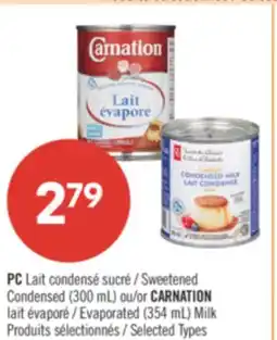 Pharmaprix PC Sweetened Condensed (300 mL) or CARNATION Evaporated (354 mL) Milk offer
